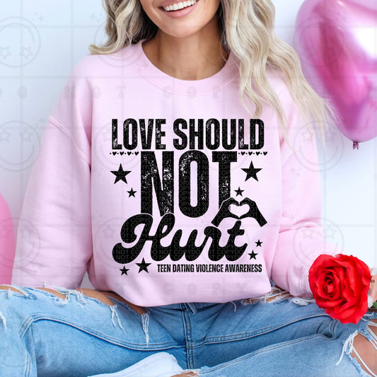 Love should not hurt DTF Transfer