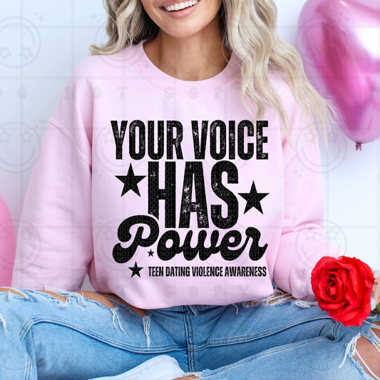 Your voice has power DTF Transfers