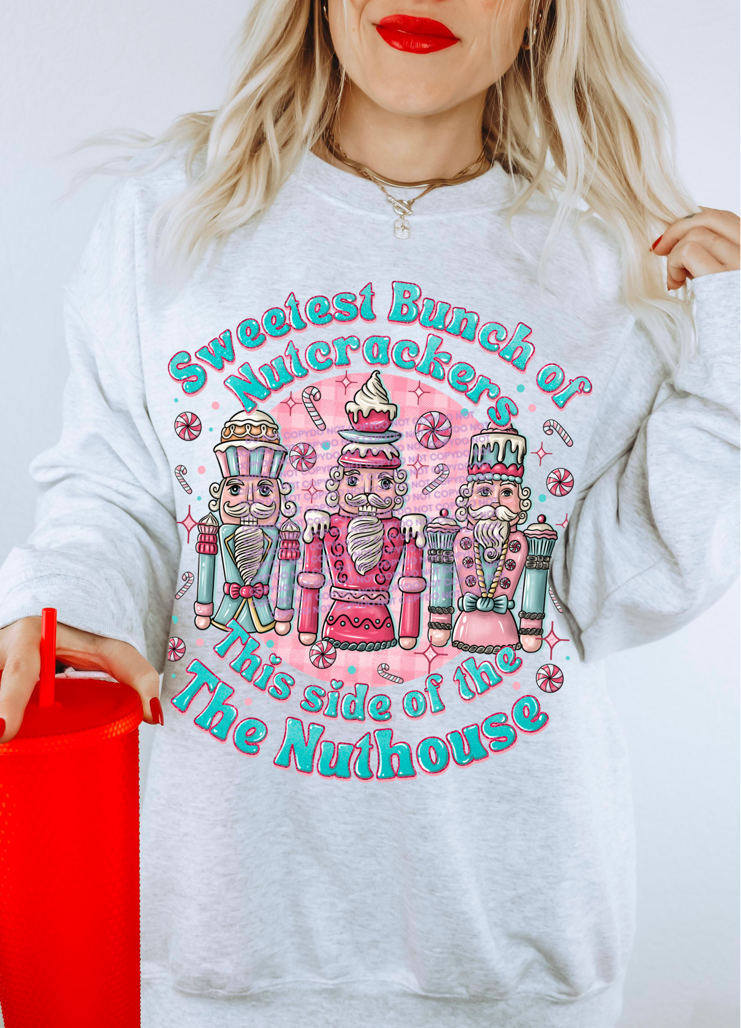 DTF Print - sweetest bunch of Nutcracker